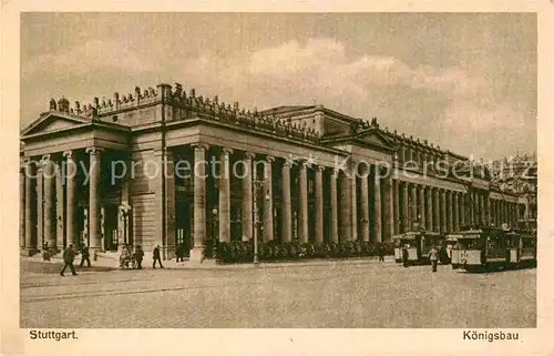 AK / Ansichtskarte Stuttgart Koenigsbau Kat. Stuttgart