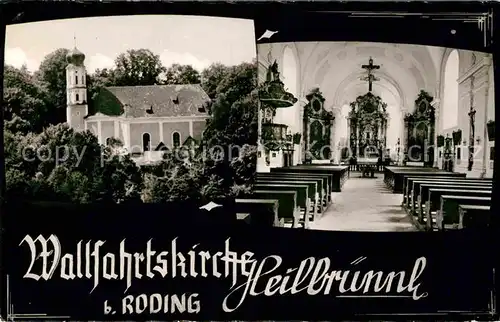 AK / Ansichtskarte Roding Regen Wallfahrtskirche Heilbruennl mit Raststaette Kat. Roding