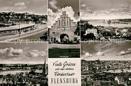 AK / Ansichtskarte Flensburg Panorama Foerdestadt Foerdebruecke Hafenausfahrt Nordertor Kat. Flensburg
