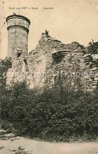 AK / Ansichtskarte Hof Saale Labyrinth Ruine Kat. Hof