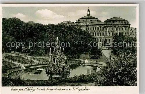 AK / Ansichtskarte Erlangen Schlossgarten Hugenottenbrunnen Kollegienhaus  Kat. Erlangen