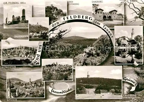 AK / Ansichtskarte Feldberg Taunus Falkenstein Koenigstein Eppstein Saalburg Bad Homburg Kronberg Kat. Schmitten