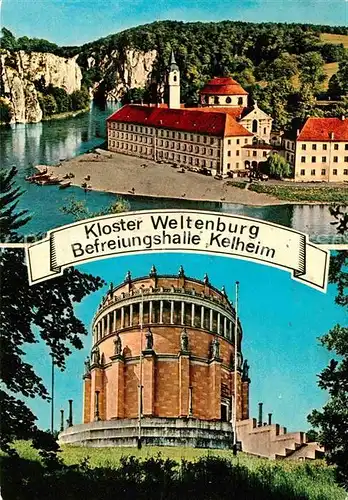 AK / Ansichtskarte Kehlheim Regensburg Kloster Weltenburg Befreiungshalle 