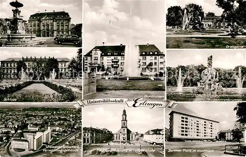 AK / Ansichtskarte Erlangen Kunstbrunnen Rathaus Schloss Siemens Schuckert Verwaltungsgebaeude Ohmbrunnen Hugenottenplatz Kirche Orangerie Brunnen Berliner Platz Hochhaus Kat. Erlangen