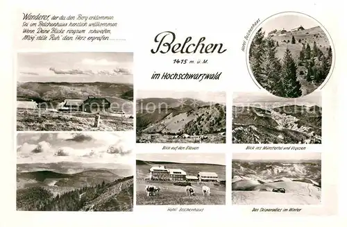 AK / Ansichtskarte Belchen Baden Hotel Belchenhaus Landschaftspanorama Schwarzwald Gedicht Kat. Neuenweg