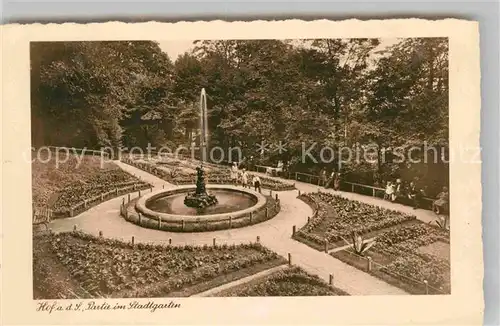 AK / Ansichtskarte Hof Saale Springbrunnen im Stadtgarten Kat. Hof