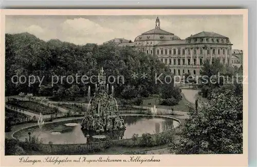 AK / Ansichtskarte Erlangen Schlossgarten Hugenottenbrunnen Kollegienhaus  Kat. Erlangen