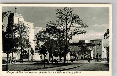 AK / Ansichtskarte Erlangen St. Bonifaz Kirche Studentenheim SSW Verwaltungsgebaeude  Kat. Erlangen