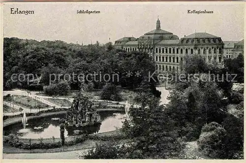 AK / Ansichtskarte Erlangen Schlossgarten Kollegienhaus  Kat. Erlangen