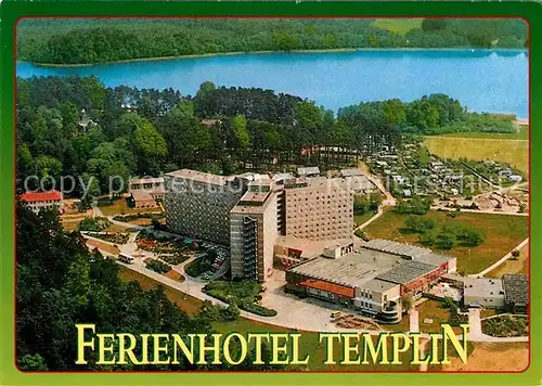 AK / Ansichtskarte Templin Ferienhotel Templin Kat. Templin