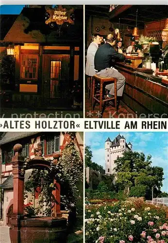 AK / Ansichtskarte Eltville Rhein Altes Holztor Bar Brunnen Schloss Kat. Eltville am Rhein