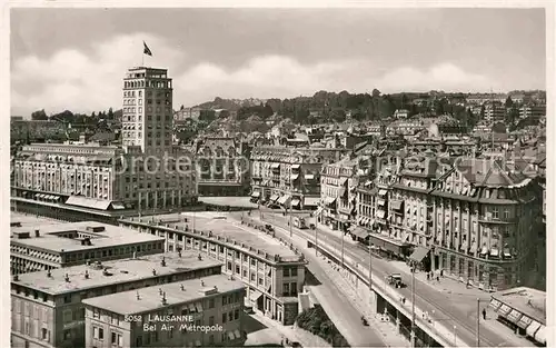 AK / Ansichtskarte Lausanne VD Bel Air Metropole  Kat. Lausanne