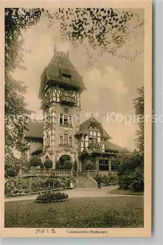 AK / Ansichtskarte Hof Saale Restaurant Theresienstein  Kat. Hof