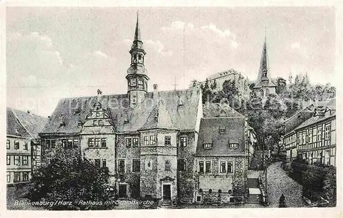 AK / Ansichtskarte Blankenburg Harz Rathaus mit Schlosskirche Kat. Blankenburg