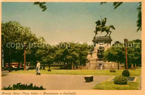 AK / Ansichtskarte Buenos Aires Plaza Italia Monumento a Garibaldi Kat. Buenos Aires