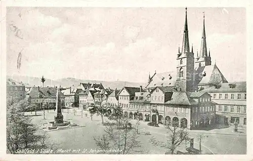 AK / Ansichtskarte Saalfeld Saale Markt mit St. Johanniskirche Kat. Saalfeld