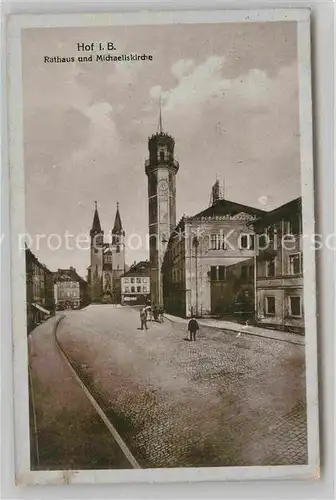 AK / Ansichtskarte Hof Saale Rathaus Michaeliskirche Kat. Hof