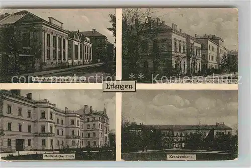 AK / Ansichtskarte Erlangen Chirurgische Klinik Medizinische Klinik Krankenhaus  Kat. Erlangen