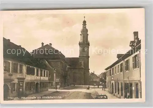 AK / Ansichtskarte Erlangen Hauptstrasse Altstaedterkirche Kat. Erlangen