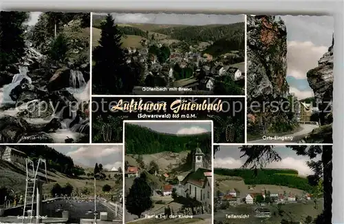 AK / Ansichtskarte Guetenbach Schwarzwald Wasserfall Brand Ortseingang Schwimmbad Kirche Teilansicht