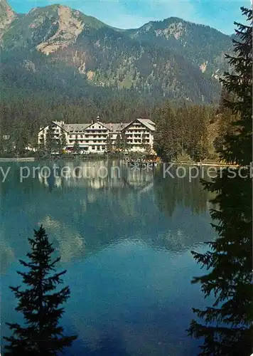 AK / Ansichtskarte Prags Hotel Lago di Braies Hotel Pragser Wildsee Dolomiten Kat. Pragser Tal