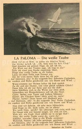 AK / Ansichtskarte Liederkarte La Paloma Die weisse Taube Sebastian de Yradier  Kat. Musik