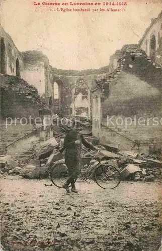 AK / Ansichtskarte Fahrrad Soldat Guerre Lorraine WK1 Eglise bombarde  Kat. Zweiraeder