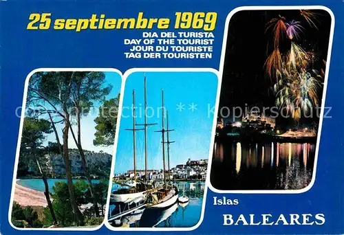 AK / Ansichtskarte Islas Baleares Dia del Turista Septiembre 1969 Tag der Touristen Strand Bucht Segelschiff Feuerwerk