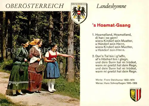 AK / Ansichtskarte Liederkarte Oberoesterreich Landeshymne  s Hoamat Gsang Trachtengruppe  Kat. Musik