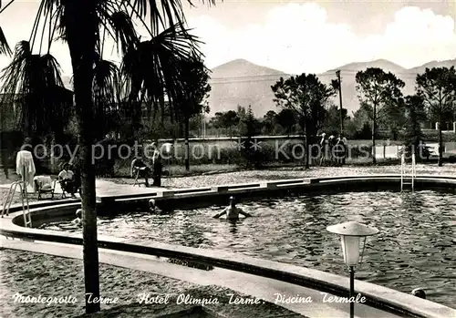 AK / Ansichtskarte Montegrotto Terme Hotel Olimpia Terme Piscina Kat. 