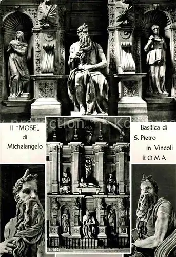 AK / Ansichtskarte Roma Rom 
Basilica San Pietro Mose Michelangelos Kat. 