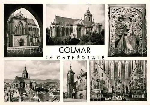 AK / Ansichtskarte Colmar Haut Rhin Elsass Kathedrale Kat. Colmar