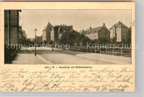 AK / Ansichtskarte Lahr Schwarzwald Roonstrasse mit Artilleriekaserne Kat. Lahr