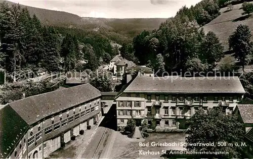 AK / Ansichtskarte Bad Griesbach Schwarzwald  Kurhaus Sankt Anna Muettererholungsheim Kat. Bad Peterstal Griesbach