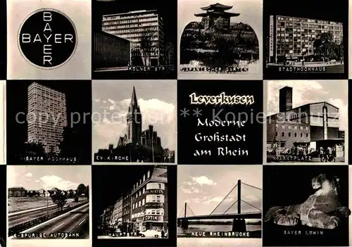 AK / Ansichtskarte Leverkusen Bayer Hochhaus Marktplatz Stadthochhaus Rheinbruecke Bayer Loewin Kat. Leverkusen