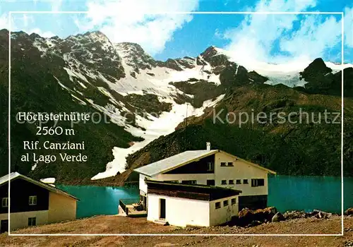 AK / Ansichtskarte Sulden Ortler Hoechster Huette am Gruensee Ultental Eggenspitze Ortler Alpen Kat. Stilfs