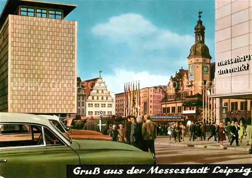 AK / Ansichtskarte Leipzig Rathaus Neubauten Messehaus am Markt Kat. Leipzig