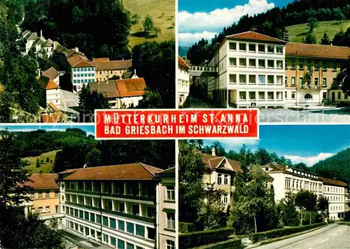 AK / Ansichtskarte Bad Griesbach Schwarzwald  Muettererholungsheim Sankt Anna Kat. Bad Peterstal Griesbach