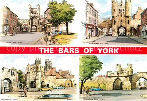 AK / Ansichtskarte York UK The Bars of York Monk Bar Bootham Bar Walmgate Bar Micklegate Bar Printing Kuenstlerkarte Kat. York