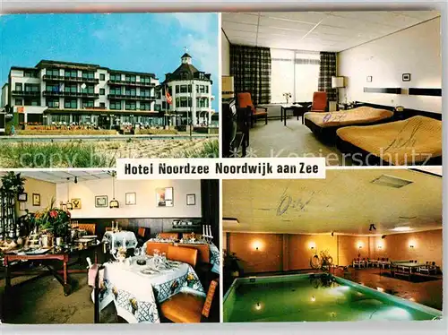 AK / Ansichtskarte Noordwijk aan Zee  Hotel Noordzee Kat. Noordwijk