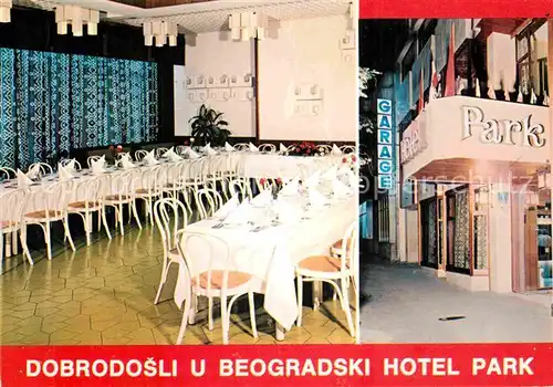 AK / Ansichtskarte Beograd Belgrad Hotel Park Restaurant Festtafel Kat. Serbien