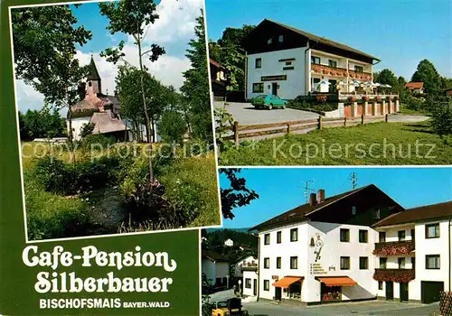 AK / Ansichtskarte Bischofsmais Cafe Pension Silberbauer Kat. Bischofsmais