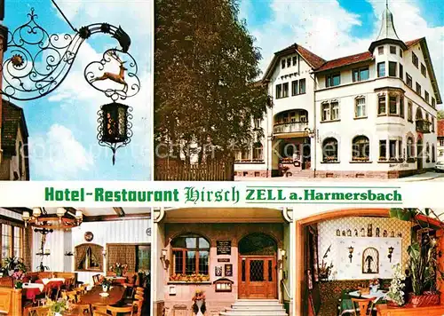 AK / Ansichtskarte Zell Harmersbach Hotel Restaurant Hirsch Kat. Zell am Harmersbach