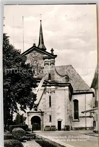 AK / Ansichtskarte Zell Harmersbach Wallfahrtskirche Maria zu den Ketten Kat. Zell am Harmersbach