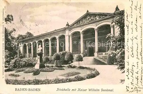 AK / Ansichtskarte Baden Baden Trinkhalle Kaiser Wilhelm Denkmal Kat. Baden Baden