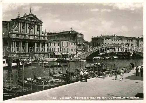 AK / Ansichtskarte Venezia Venedig Ponte e Chiesa dei Carmelitani Scalzi Kat. 