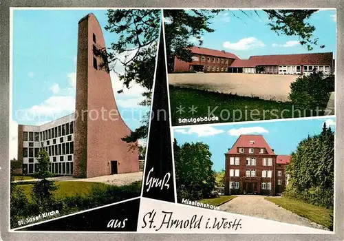 AK / Ansichtskarte St Arnold Sankt Josef Kirche Schulgebaeude Missionshaus Kat. Neuenkirchen