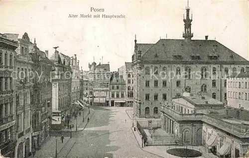 AK / Ansichtskarte Posen Poznan Alter Markt Hauptwache Kat. Poznan