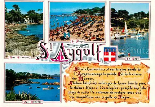 AK / Ansichtskarte Saint Aygulf Var Une Calaque La Plage Le Port Les Pinedes Kat. Frejus