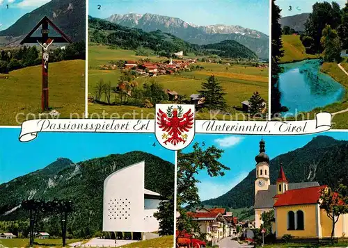 AK / Ansichtskarte Erl Tirol Passionsspielort Unterinntal Feldkreuz Wilder  und Zahmer Kaiser Passionsspielhaus  Kat. Erl
